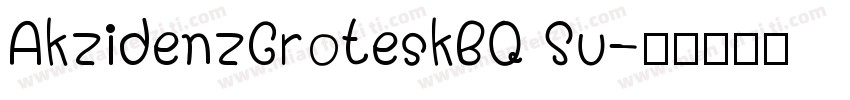 AkzidenzGroteskBQ Su字体转换